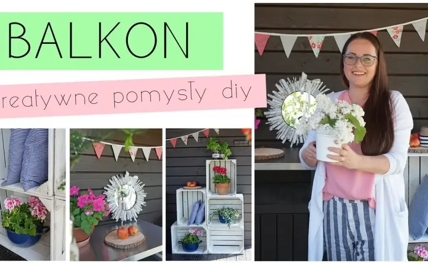 Jak zrobić kwietnik na balkon: 5 prostych sposobów DIY na piękną aranżację
