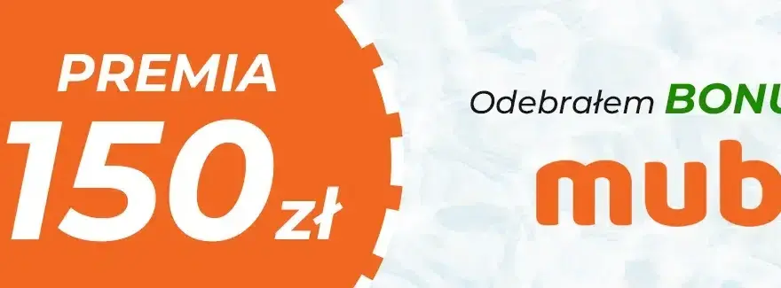 Zwrot 150 zł w Mubi: sprawdź dokładny czas oczekiwania na przelew