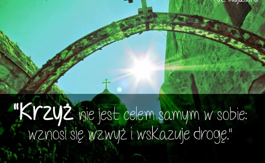 Najpiękniejsze cytaty o krzyżu - głębokie słowa o wierze i nadziei