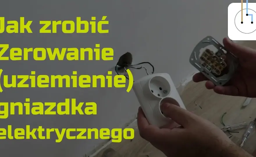 Jak uziemić gniazdko bez uziemienia i uniknąć niebezpieczeństw