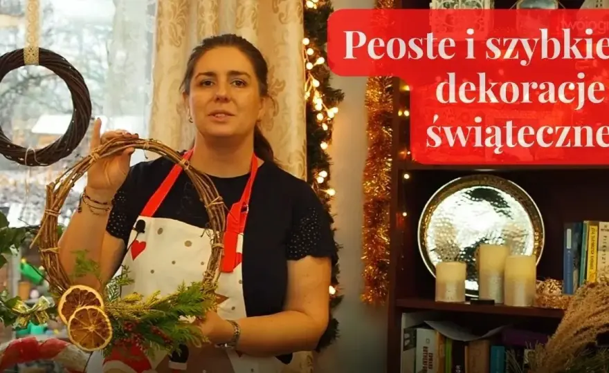 Z czego można zrobić ozdoby świąteczne? Inspiracje i pomysły DIY