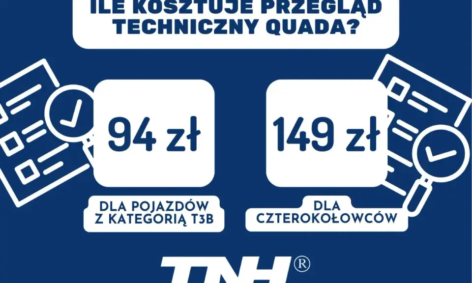 Przegląd techniczny quada: 94 zł dla pojazdów z kategorią T3B, 149 zł dla czterokołowców. Rejestracja quada może być tańsza!