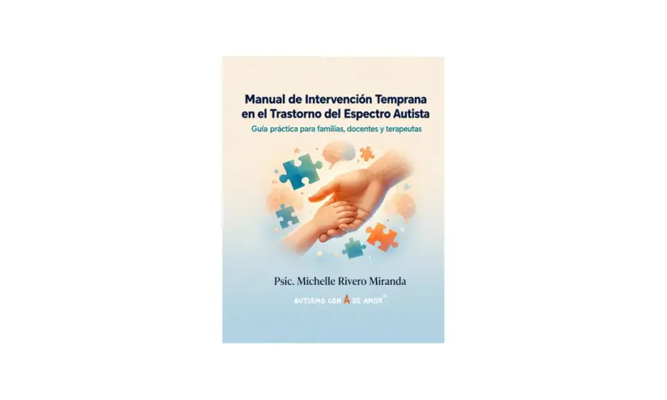 Manual de intervención temprana en el TEA. Imagen de manos unidas y piezas de rompecabezas, simbolizando la ABA therapy y el apoyo a familias.