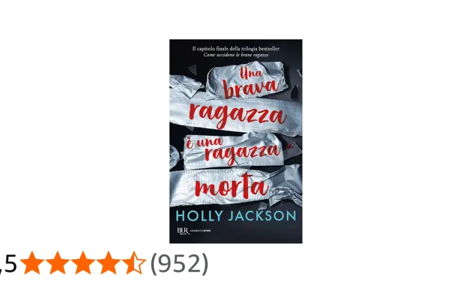 Copertina del libro "Una brava ragazza è una ragazza morta" di Holly Jackson. La trama suggerisce un mistero avvincente.