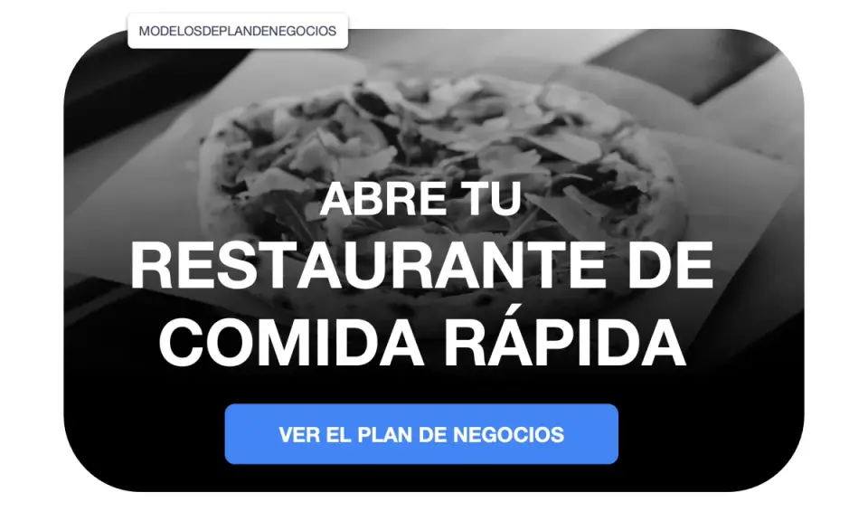 Abre tu restaurante de comida rápida. Plan de negocios para tu emprendimiento gastronómico.