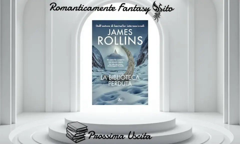 Copertina del libro "La Biblioteca Perduta" di James Rollins, autore di bestseller. Un'avventura che promette di svelare segreti antichi.