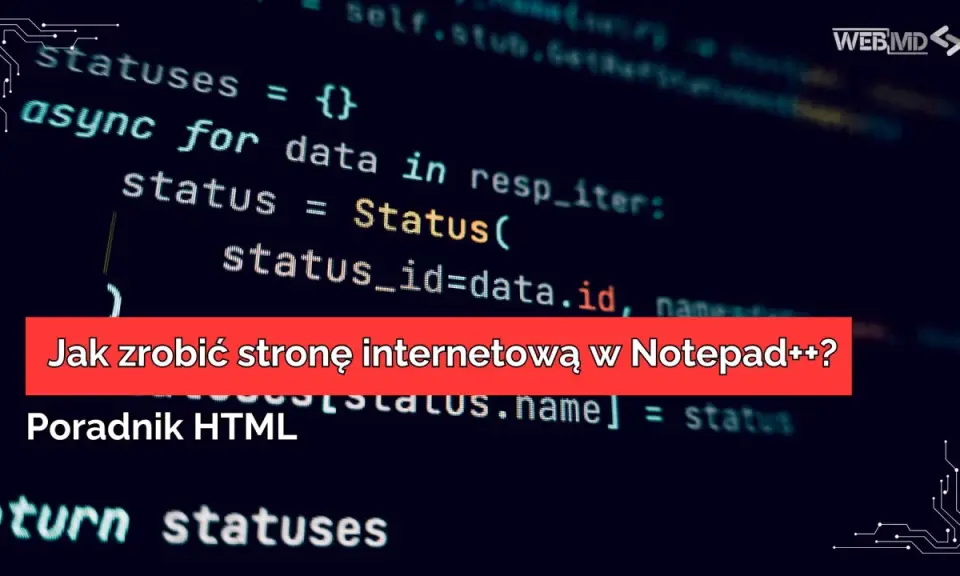 Edycja HTML: Zmień swoją stronę krok po kroku. Poradnik!