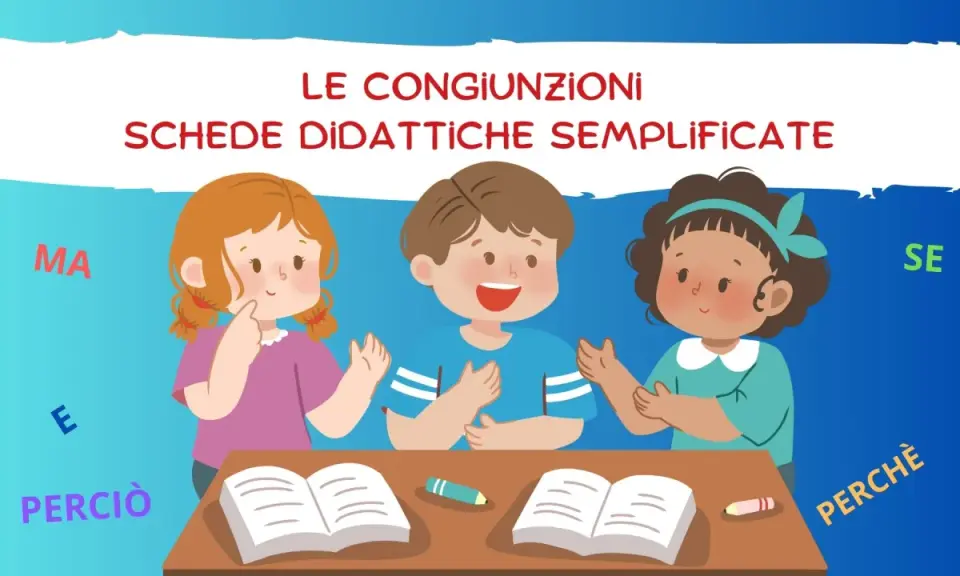 Bambini imparano le congiunzioni scuola primaria con schede didattiche. Parole come "ma", "e", "se", "perciò" sono evidenziate.