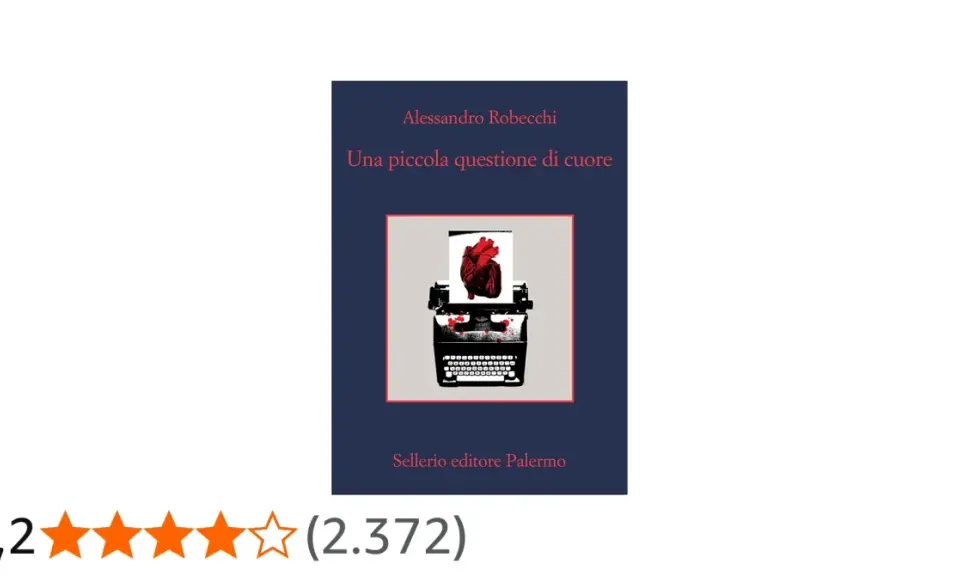 Copertina del libro "Una piccola questione di cuore" di Alessandro Robecchi, con un cuore rosso su una macchina da scrivere.