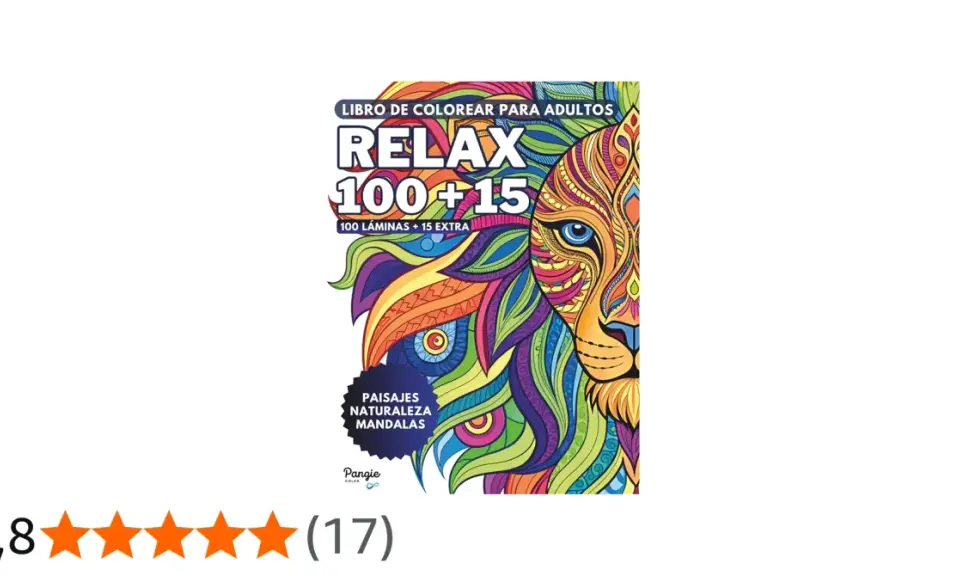 Libro de dibujos para pintar adultos "Relax 100+15" con un león colorido. Incluye paisajes, naturaleza y mandalas.
