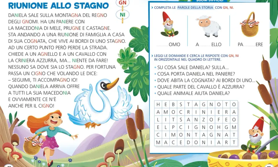 Daniela cerca lo stagno, ma si perde. Un cigno la aiuta. La storia è ricca di parole con GN e NI, perfetta per racconti brevi facili.