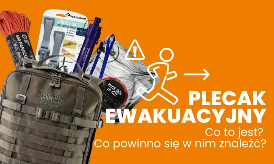 Zawartość plecaka ewakuacyjnego: linka paracord, filtry do wody, racje żywnościowe, pasy mocujące i plecak Magnum.