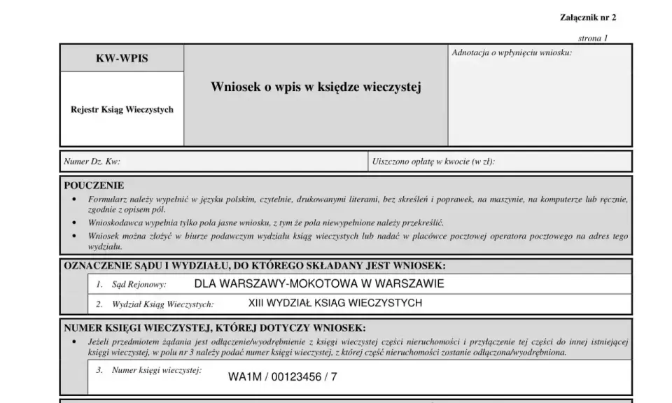 Formularz wniosku o wpis do księgi wieczystej, zawierający dane dotyczące sądu, numeru księgi wieczystej i pouczenia. Wniosek dotyczy zgody na wykreślenie hipoteki.
