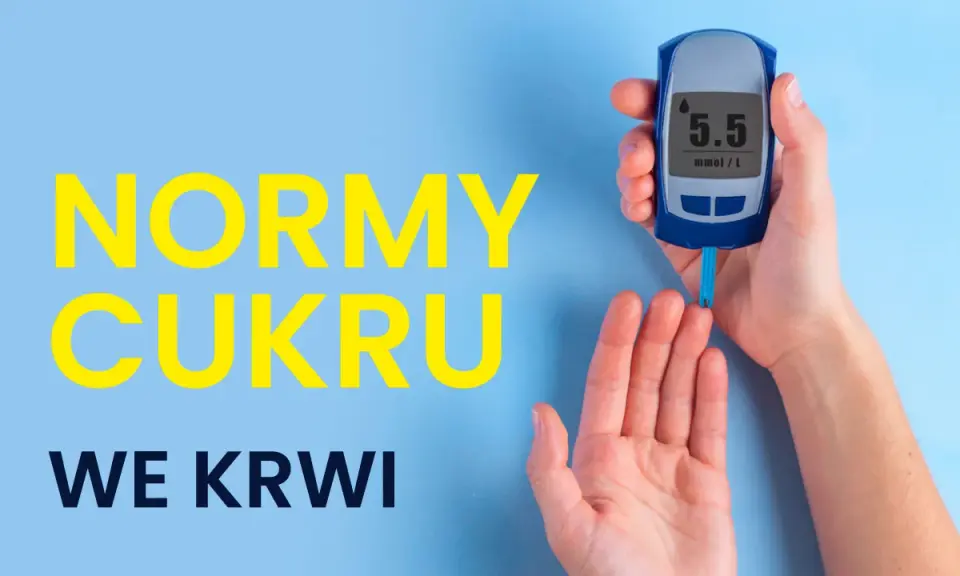 Normy cukru we krwi: 5.5 mmol/L. Prawidłowy poziom cukru u 70 latka to klucz do zdrowia.