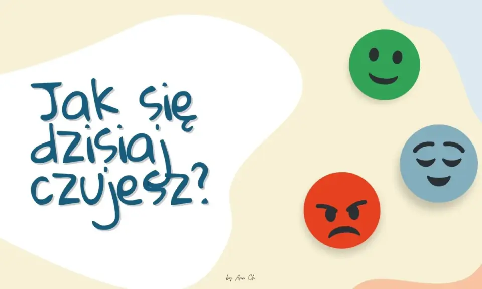Jak się dzisiaj czujesz? Zobacz emotki: uśmiechniętą, zamyśloną i złą. Wybierz odpowiedź, która najlepiej opisuje Twój nastrój.