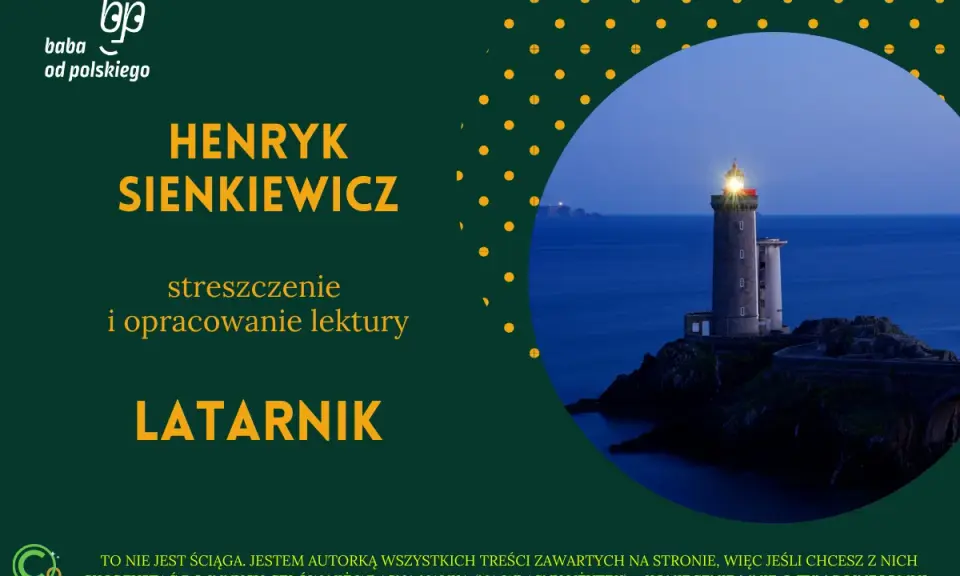 Latarnik Henryka Sienkiewicza. Obraz latarni morskiej na skalistej wysepce, symbolizującej motywy samotności i nadziei.