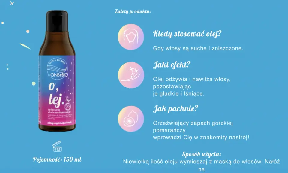 Olej do włosów wysokoporowatych OnlyBio. Odżywia, nawilża i pozostawia włosy gładkie i lśniące. Zapach gorzkiej pomarańczy.