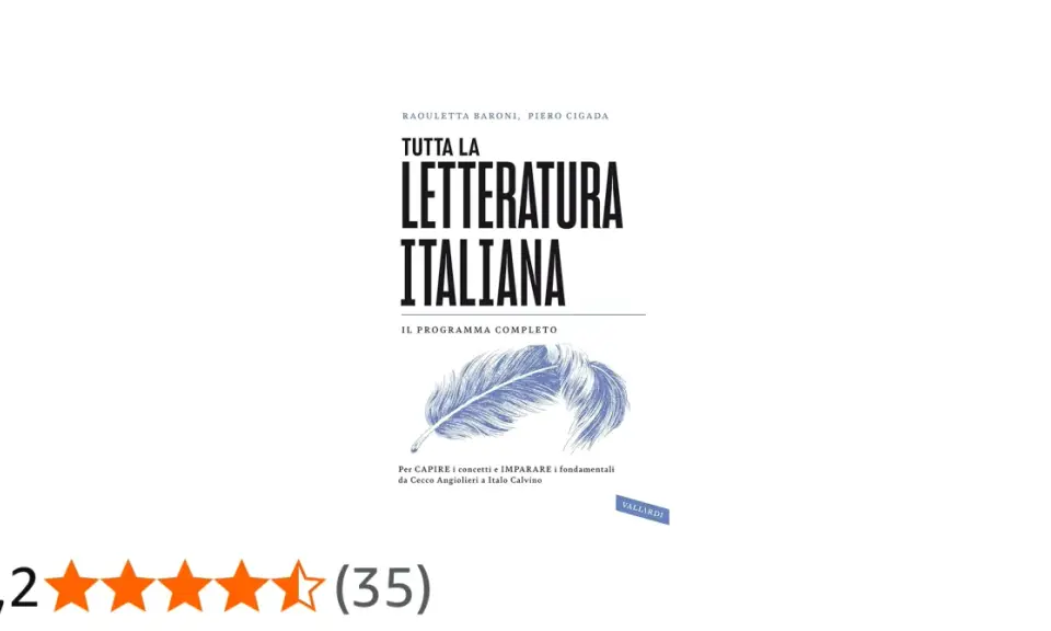 Copertina del libro "Tutta la letteratura italiana", con un'illustrazione di una piuma. Un viaggio attraverso i poeti italiani, da Cecco Angiolieri a Italo Calvino.
