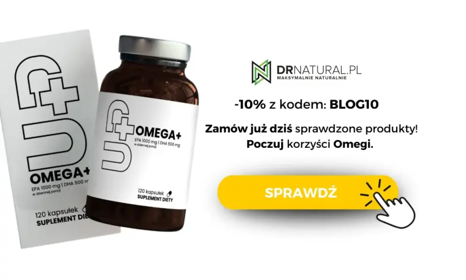 Omega 3 na co? Suplement diety OMEGA+ z EPA i DHA. Poczuj korzyści dla zdrowia. Zamów z rabatem!