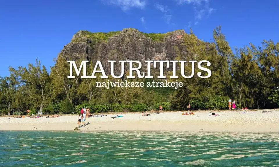 Mauritius: czy warto? Piękna plaża, turkusowa woda i majestatyczna góra Le Morne. Rajskie wakacje czekają!