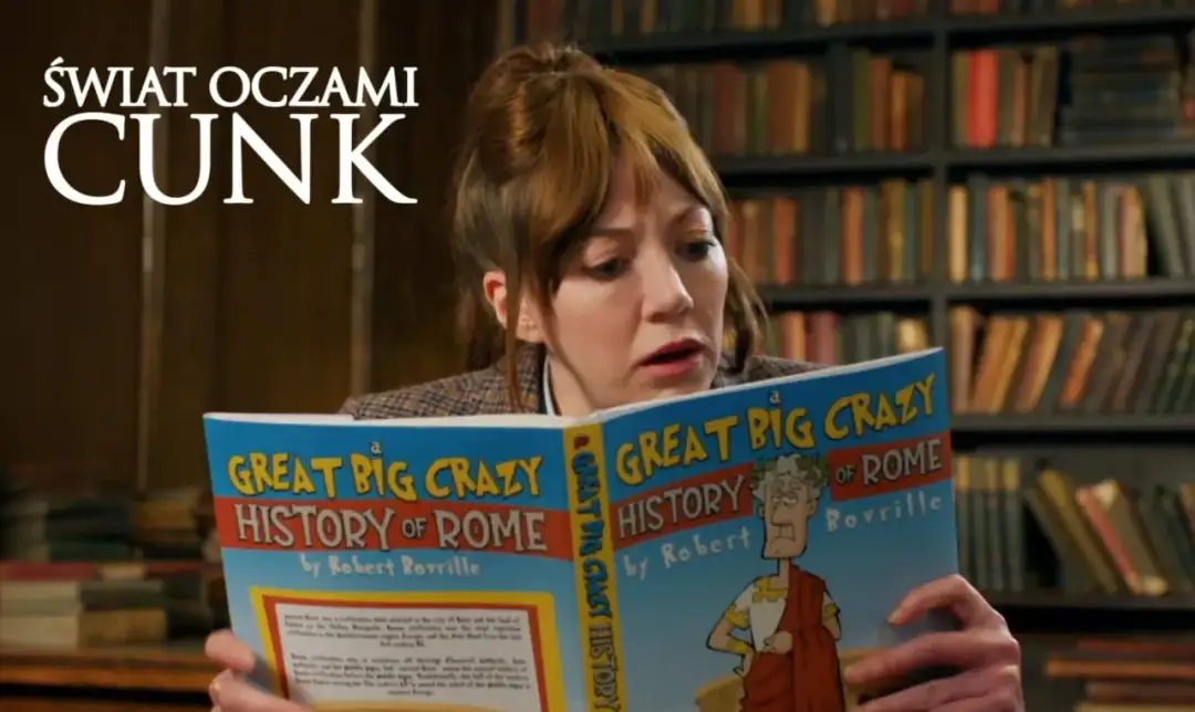 Świat oczami Cunk - O co chodzi w tym absurdalnym serialu?