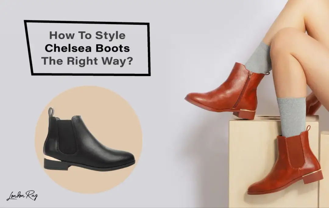 Botines Chelsea - Guía para combinarlos con estilo y sin errores