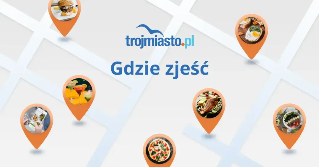Trójmiasto gdzie zjeść: najlepsze miejsca na pyszne jedzenie