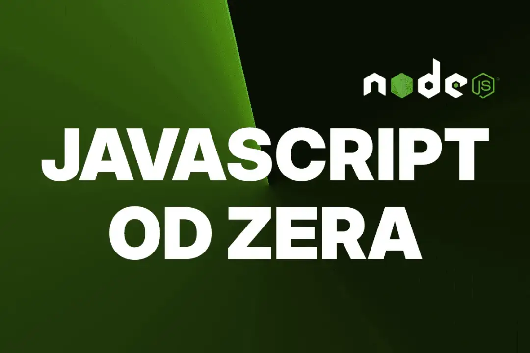 Grafika z logo Node.js i napisem "JAVASCRIPT OD ZERA" na ciemnozielonym tle.