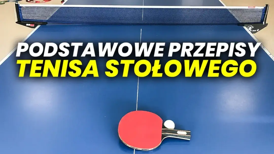 Jak grać w tenisa stołowego - proste zasady i techniki dla początkujących