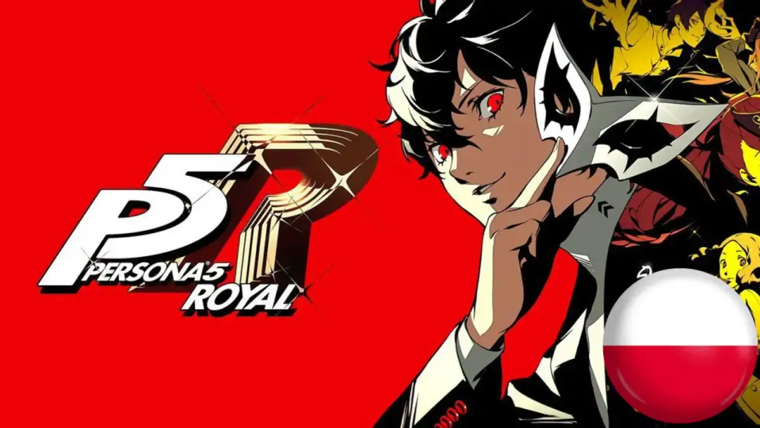 Persona 5 Royal spolszczenie: status, instalacja i bezpieczeństwo