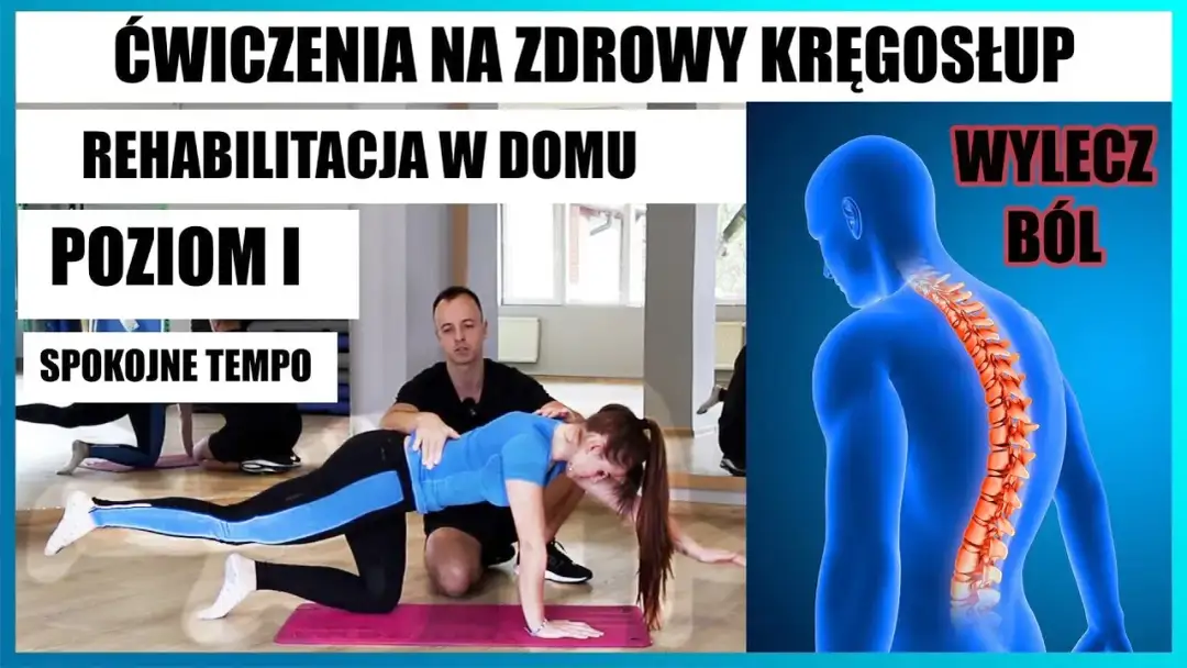 Co wziąć na rehabilitację kręgosłupa, aby zwiększyć skuteczność terapii