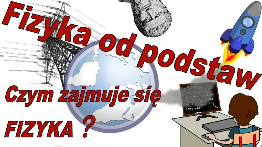 Czym zajmuje się fizyka? Kluczowe tematy i zastosowania w prezentacji