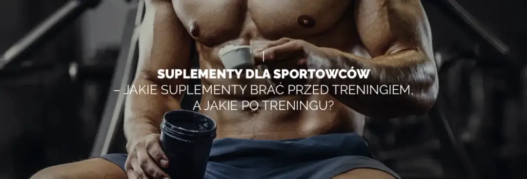 Co brać przed treningiem, aby zwiększyć wydajność i uniknąć zmęczenia
