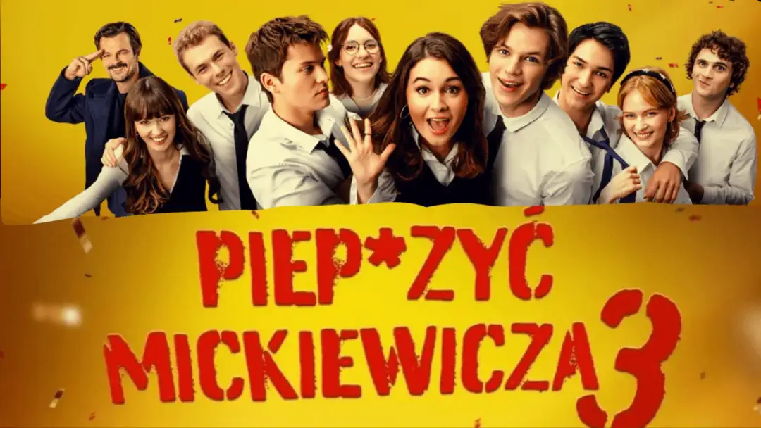 Grupa młodych ludzi i starszy mężczyzna na tle napisu "Pieprzyć Mickiewicza 3".