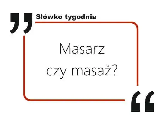 Jak się pisze masaż? Odkryj najczęstsze błędy i zasady pisowni