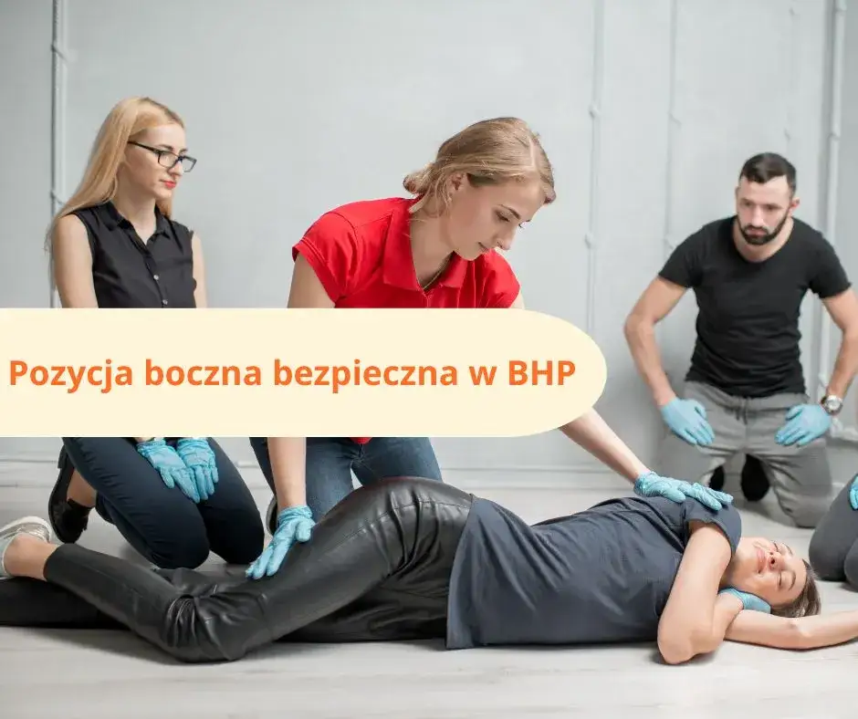 Dlaczego pozycja boczna jest bezpieczna i ratuje życie w kryzysie