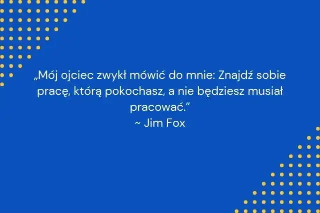 30 inspirujących krótkich cytatów o pracy - znajdź swoją motywację