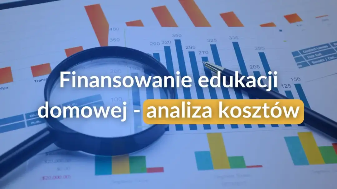 Edukacja domowa: Czy jest płatna? Poznaj koszty i subwencję