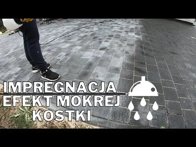 Jak impregnować kostkę brukową, aby uniknąć zabrudzeń i uszkodzeń