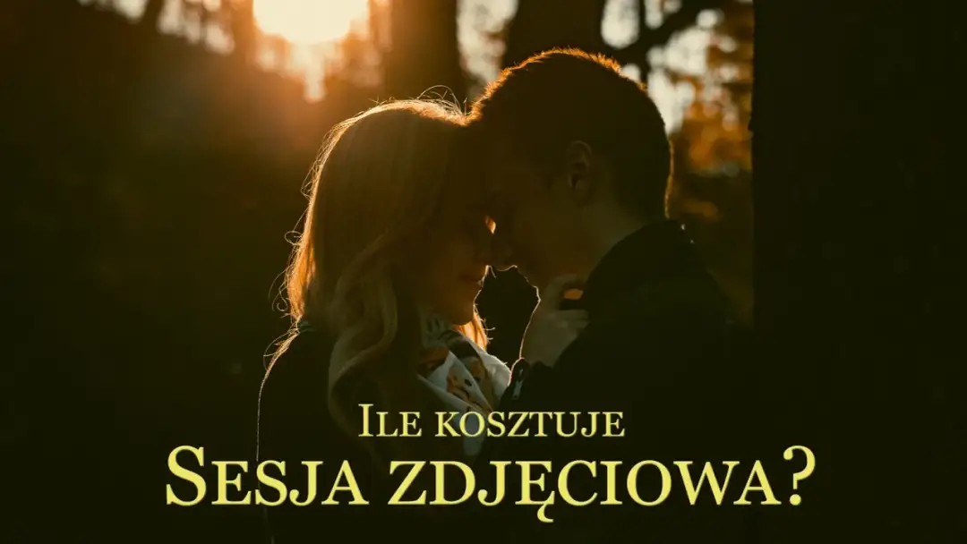 Ile kosztuje fotograf? Cennik sesji i ukryte koszty
