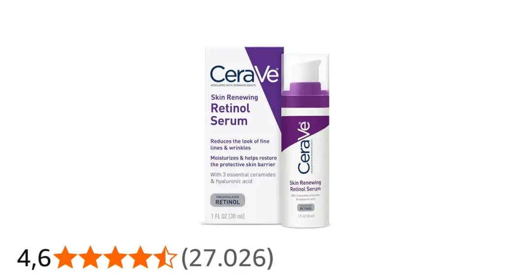 Retinol CeraVe porcentaje - ¿Cuál es y qué sérum elegir para tu piel?