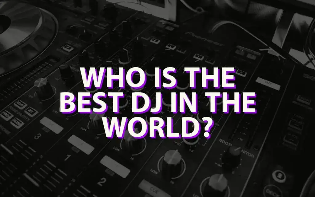 Najlepszy DJ na świecie: Kto króluje w świecie muzyki klubowej?