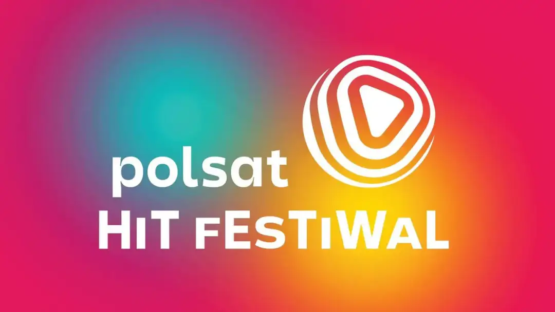 Polsat Hit Festiwal 2026 - Program, bilety i jak wybrać swój dzień?