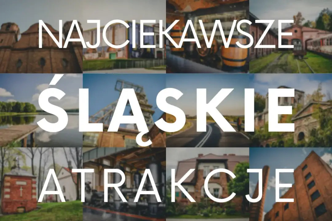 Śląsk: Atrakcje, które zaskoczą! Od UNESCO po Polskie Malediwy