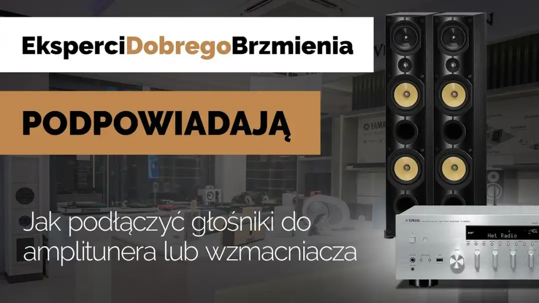 Jak podłączyć głośniki do kina domowego - uniknij najczęstszych błędów