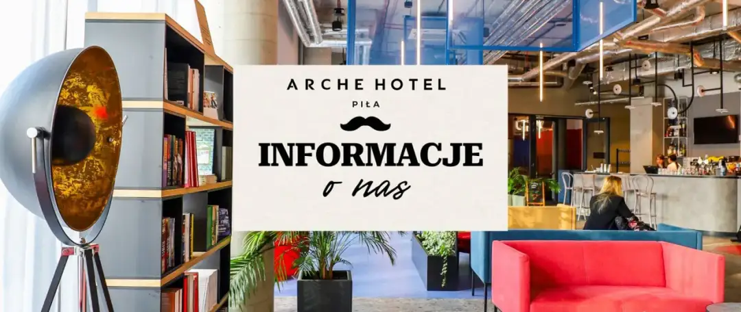 Arche Hotel Piła - Opinie, standard i ceny. Czy warto tu nocować?