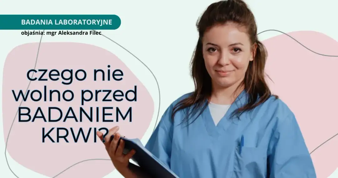 Ile nie jeść przed badaniem krwi, aby wyniki były wiarygodne?