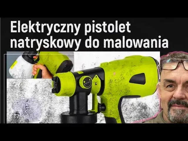 Jak zrobić pistolet do malowania i uniknąć kosztownych błędów