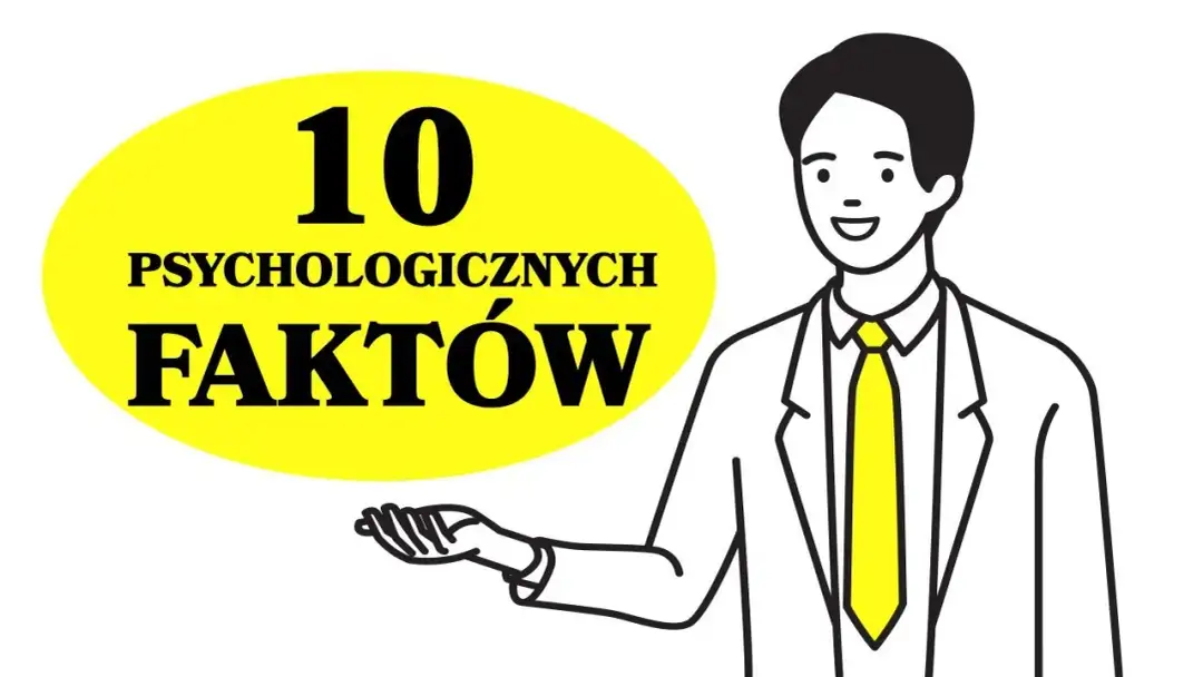 Najbardziej fascynujące ciekawostki psychologiczne, które zmienią twoje życie