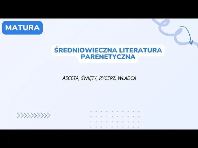Wzorce parenetyczne w literaturze średniowiecza: co warto wiedzieć?